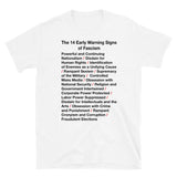 T-shirt White tee with early warning signs of fascism print